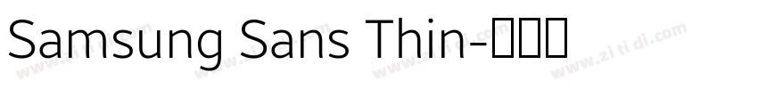 Samsung Sans Thin字体转换 Samsung Sans Thin字体转换